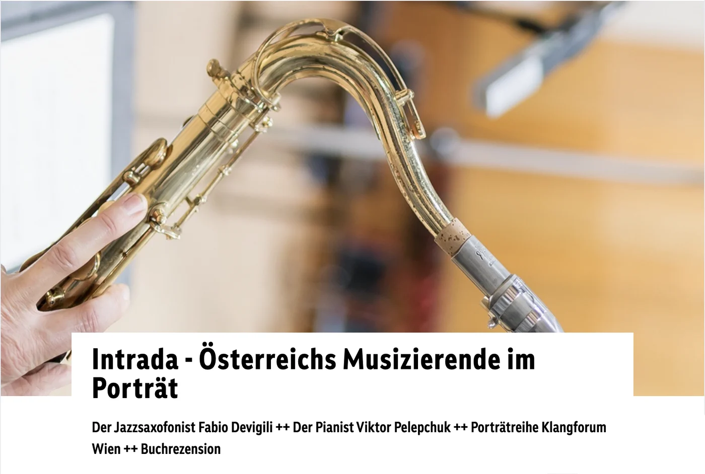 Ö1 — Intrada — a portrait of Austria’s musicians